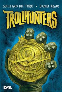 Books & Babies [Recensione]: Trollhunters di Guillermo del Toro e Daniel Kraus