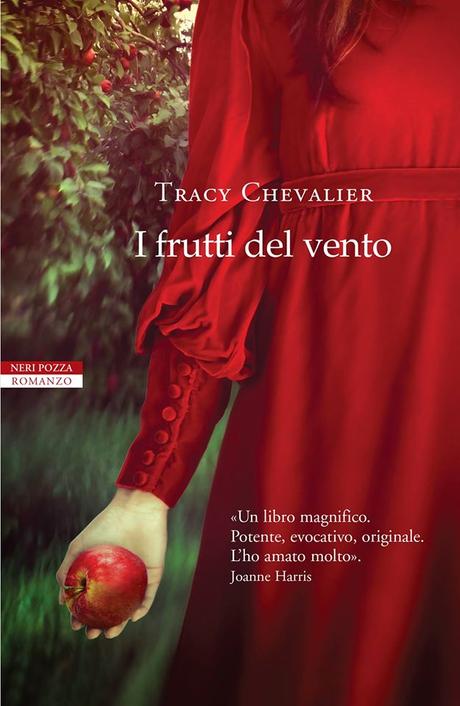 [Anteprima Neri Pozza] I frutti del vento di Tracy Chevalier