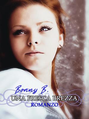 Una fresca brezza di Bonny B.