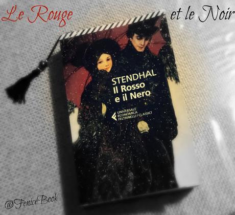 [Recensione] Il rosso e il nero di Stendhal