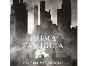 Prima Famiglia Pietro Valsecchi