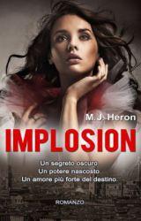 m.j.heron - implosion