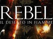 Recensione "Rebel. deserto fiamme" Alywn Hamilton