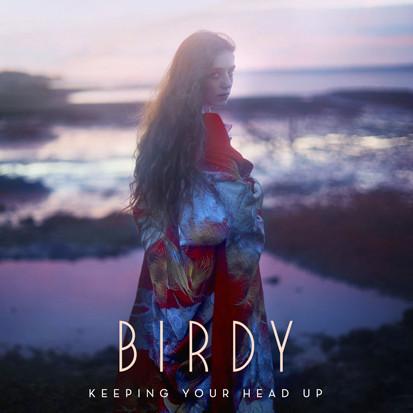 birdy-keeping-your-head-up-413x413