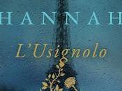 SEGNALAZIONE L'Usignolo Kristin Hannah