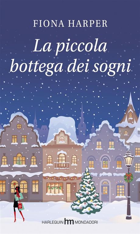 [Recensione] La piccola bottega dei sogni di Fiona Harper