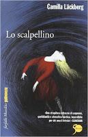 Lo scalpellino - Camilla Läckberg