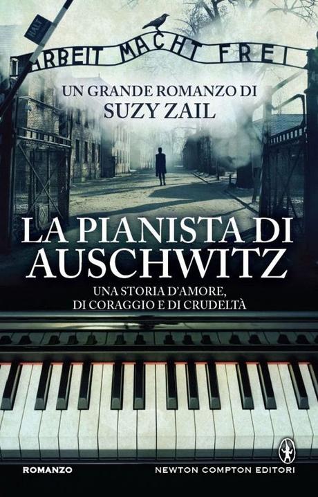 [Anteprima Newton & Compton] La pianista di Auschwitz di Suzy Zail