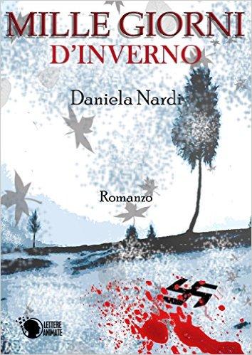 Ciò che dovresti leggere: Mille giorni d'inverno, Daniela Nardi