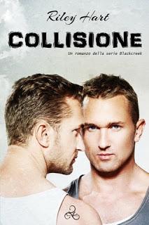 Anteprima Recensione:Collisione di Riley Hart