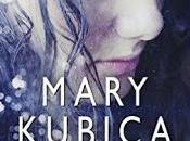 Recensione: sconosciuta Mary Kubica