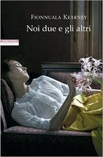 Recensione: Noi due e gli altri, di Fionnuala Kearney