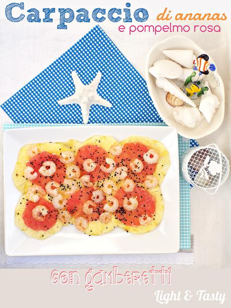 Carpaccio di ananas e pompelmo rosa con gamberetti