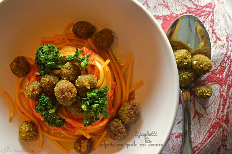 Spaghetti e polpette con quello che avanza