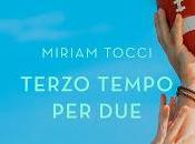 Recensione: "TERZO TEMPO DUE" Miriam Tocci