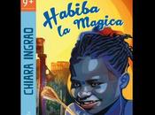 GAVIGNANO (RM): HABIBA MAGICA romanzo Chiara Ingrao Presentazione 16.1.2016