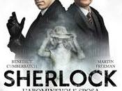 SHERLOCK. L’ABOMINEVOLE SPOSA Holmes torna alla Londra vittoriana