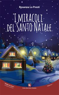 RECENSIONE 'I MIRACOLI DEL SANTO NATALE' DI ROSANNA LO PRESTI