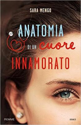 SEGNALAZIONE - Anatomia di un cuore innamorato di Sara Mengo