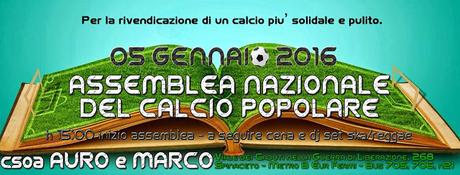 Report Assemblea Nazionale del Calcio Popolare - 5 gennaio 2016