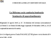 riforma socio sanitaria lombarda. Seminario approfondimento cura Raffaele Mozzanica, Università Milano Bicocca/dipartimento sociologia ricerca sociale, 18-19 febbraio 2016