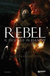 Recensione, Rebel di Alwyn Hamilton