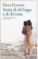 Storia di chi fugge e di chi resta, frasi [Elena Ferrante]