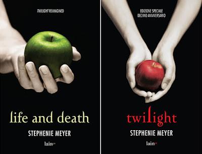 Prossime uscite: LIFE AND DEATH + TWILIGHT