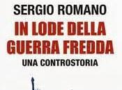 Sulla nostalgia Sergio Romano Guerra Fredda