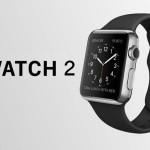 Apple Watch 2: Apple prossima all’avvio della produzione