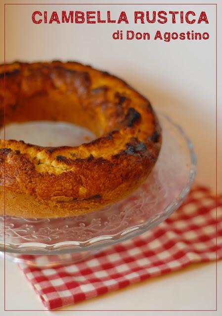 CIAMBELLA RUSTICA di Don Agostino