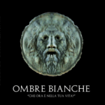 Ombre bianche