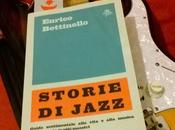 Recensione "Storie Jazz" Enrico Bettinello, Arcana, 2015