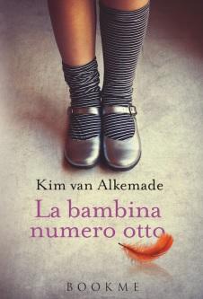 Recensione - La bambina numero otto di Kim van Alkemade