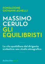 Massimo Cerulo, “Gli equilibristi: una ricerca sui dirigenti scolastici”