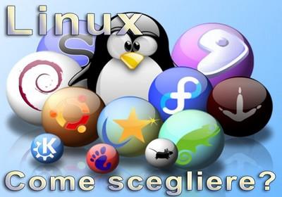 Scegliere la distribuzione Linux  più adatta a noi
