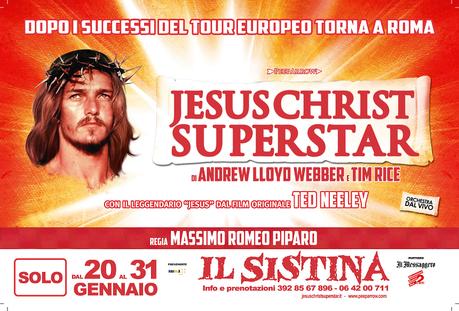 Jesus Christ Superstar al Teatro Sistina dal 20 gennaio 2016 - ROMA - Teatro Sistina, dal 20 al 31 gennaio 2016.