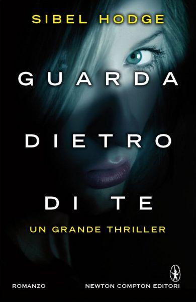 ANTEPRIMA #36 : Guarda Dietro Di Te di Sibel Hodge