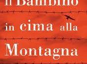 Recensione: bambino cima alla montagna John Boyne