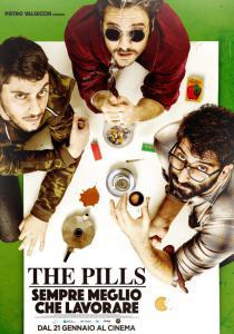 ThePillsFilmMSempremegliochelavorare_poster_