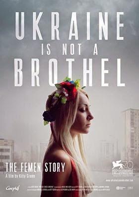 Femen; L'Ucraina non è in vendita - Kitty Green (2013)