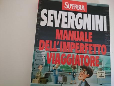 Manuale dell'imperfetto viaggiatore di Beppe Severgnini