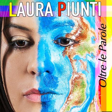 Oltre le parole  il nuovo singolo di Laura Piunti