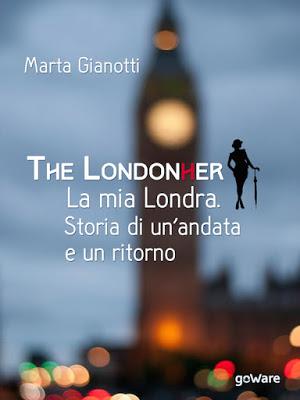 SEGNALAZIONE - The LondonHer di Marta Gianotti