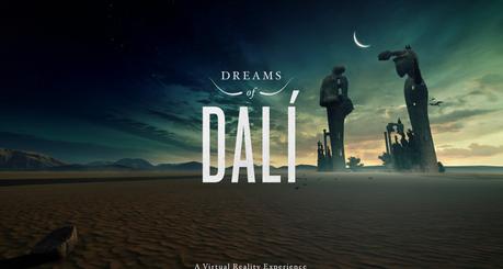 Dreams of Dalì permetterà di entrare dentro i quadri del grande artista