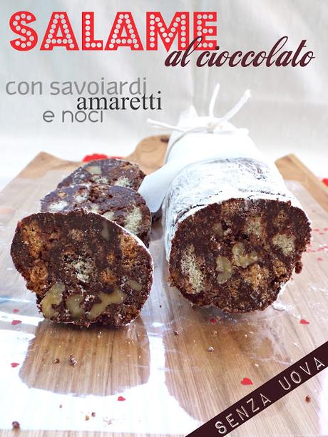 Salame al cioccolato con savoiardi, noci e amaretti (senza uova)