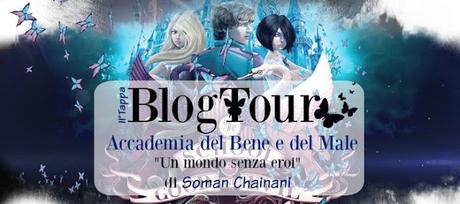 [II°Tappa BlogTour] Un mondo senza eroi (L'accademia dle Bene e del male#2) di Soman Chainani