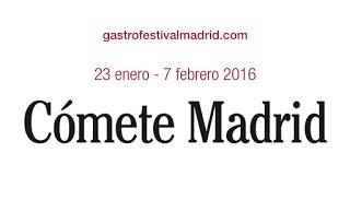 Viaggi e Sapori - Gastrofestival Madrid 2016