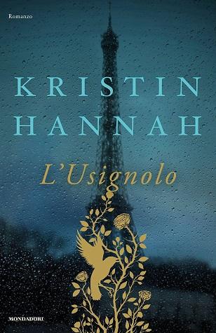 L’Usignolo di Kristin Hannah