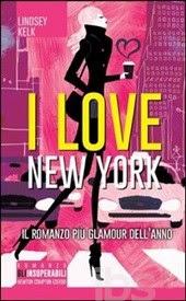 LA MIA OPINIONE SU : I LOVE NEW YORK DI LINDSEY KELK